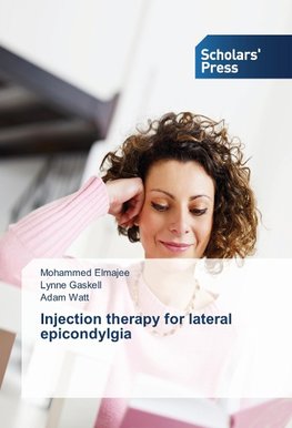 Injection therapy for lateral epicondylgia