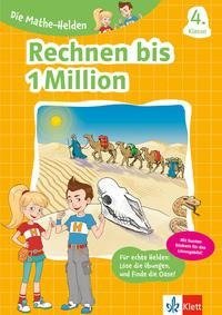 Klett Die Mathe-Helden Rechnen bis 1 Million 4. Klasse