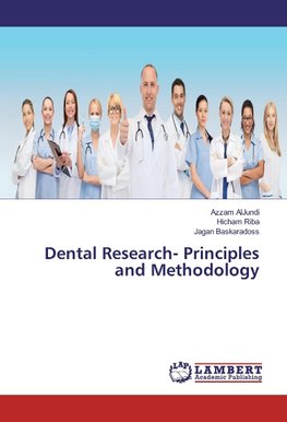 Dental Research- Principles and Methodology