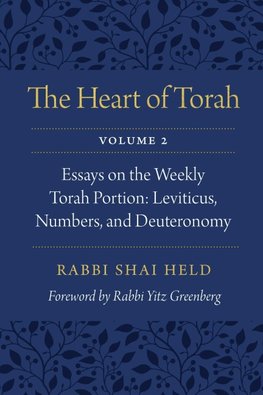 The Heart of Torah, Volume 2