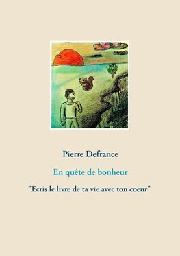 En quête de bonheur