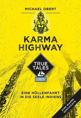 Karma Highway (DuMont True Tales)