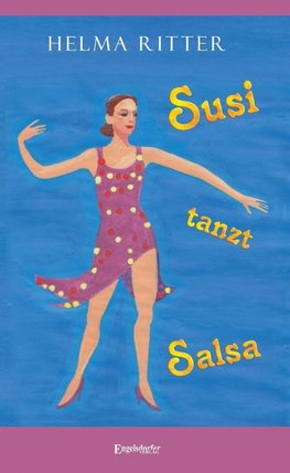 Ritter, H: Susi tanzt Salsa