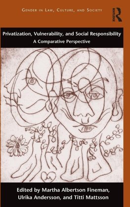 Privatization, Vulnerability, and Social Responsibility