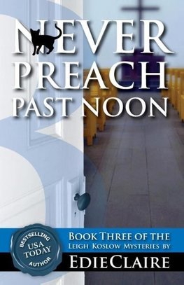 Never Preach Past Noon