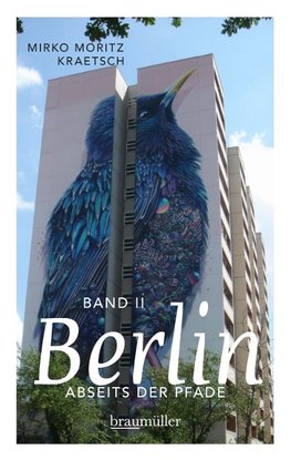 Berlin abseits der Pfade (Bd. 2)
