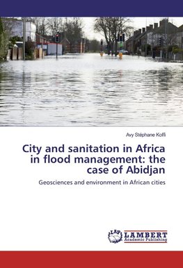 City and sanitation in Africa in flood management: the case of Abidjan
