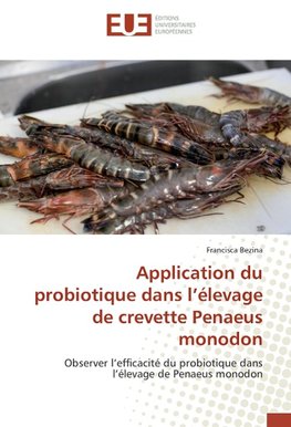 Application du probiotique dans l'élevage de crevette Penaeus monodon