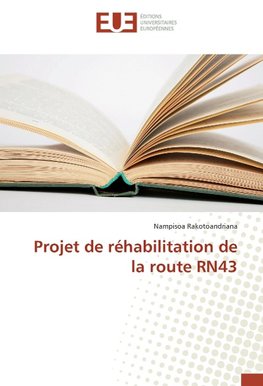 Projet de réhabilitation de la route RN43