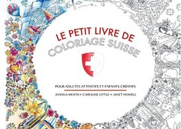 Le Petit Livre De Coloriage Suisse