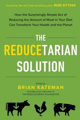 The Reducetarian Solution