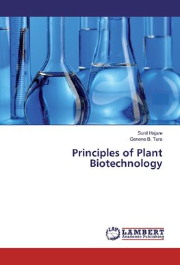 Principles of Plant Biotechnology