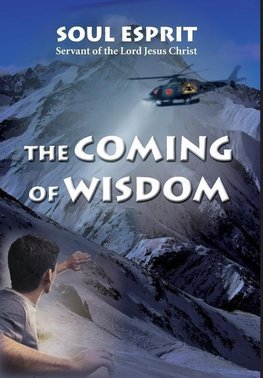 The Coming of Wisdom