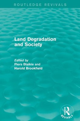 Land Degradation and Society