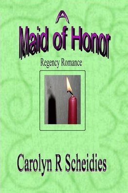 A Maid of Honor