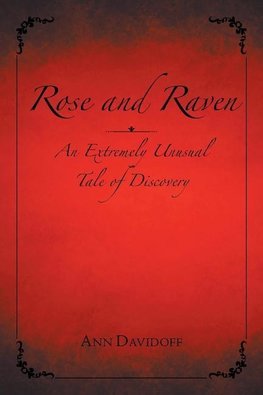 Rose and Raven