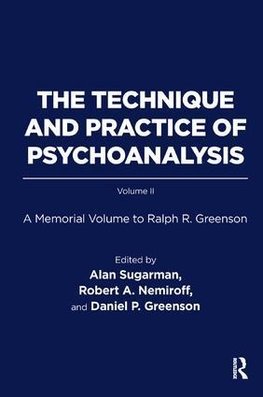 The Technique and Practice of Psychoanalysis