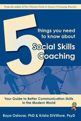5 Things You Need to Know about Social Skills Coaching