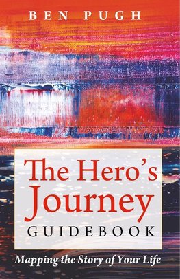 The Hero's Journey Guidebook
