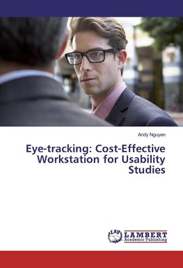 Eye-tracking: Cost-Effective Workstation for Usability Studies