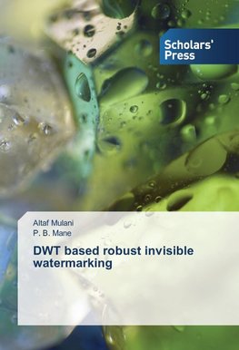 DWT based robust invisible watermarking