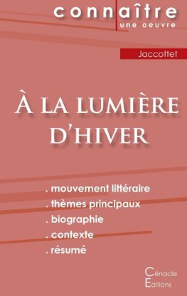 Fiche de lecture À la lumière d'hiver de Philippe Jaccottet (Analyse littéraire de référence et résumé complet)