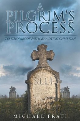 A Pilgrim's Process