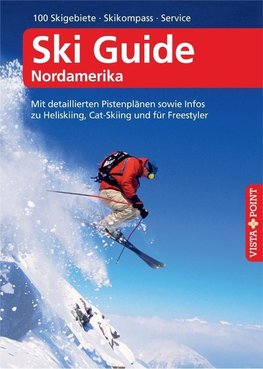 Ski Guide Nordamerika - VISTA POINT Reiseführer A bis Z