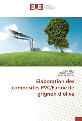 Elaboration des composites PVC/Farine de grignon d'olive