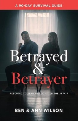 Betrayed and Betrayer