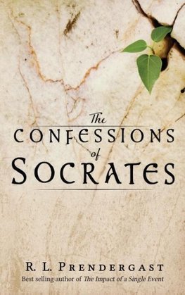 The Confessions of Socrates