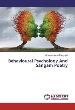 Behavioural Psychology And Sangam Poetry