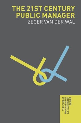 The 21st Century Public Manager
