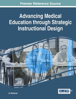 Advancing Medical Education Through Strategic Instructional Design