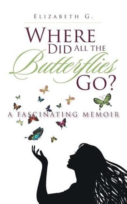 Where Did All the Butterflies Go?