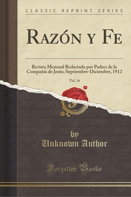 Author, U: Razón y Fe, Vol. 34