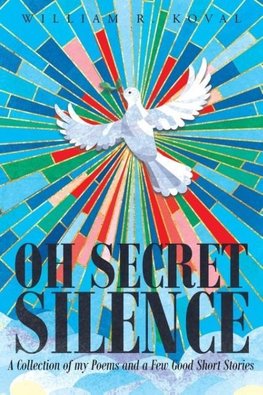 Oh Secret Silence