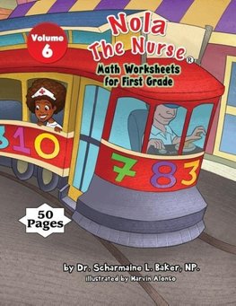 Nola The Nurse Math Worksheets for First Graders