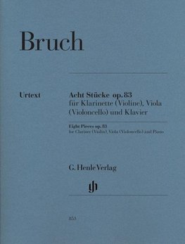 Bruch, Max - Acht Stücke op. 83 für Klarinette (Violine), Viola (Violoncello) und Klavier