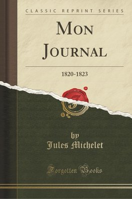 Michelet, J: Mon Journal