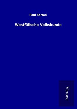 Westfälische Volkskunde