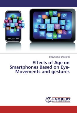 Effects of Age on Smartphones Based on Eye-Movements and gestures