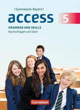 Access - Bayern 5. Jahrgangsstufe - Grammar and Skills