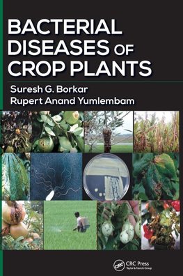 Bacterial Diseases of Crop Plants