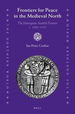 Frontiers for Peace in the Medieval North