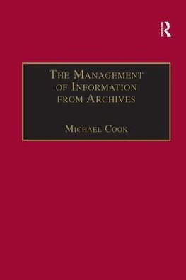 The Management of Information from Archives