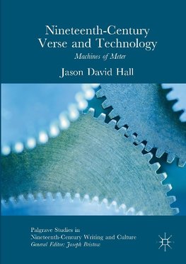Nineteenth Century Verse and Technology