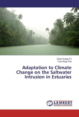 Adaptation to Climate Change on the Saltwater Intrusion in Estuaries