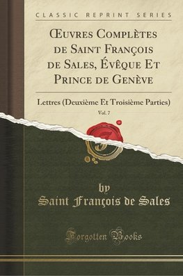 Sales, S: OEuvres Complètes de Saint François de Sales, Évêq