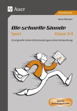 Die Schnelle Stunde Sport Klasse 3-4